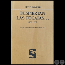 DESPIERTAN LAS FOGATAS - Autor: ELVIO ROMERO - Ao: 1986